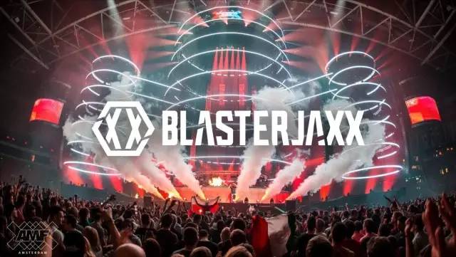 免门票!全球百大dj陆续来袭 blasterjaxx 5月20周六