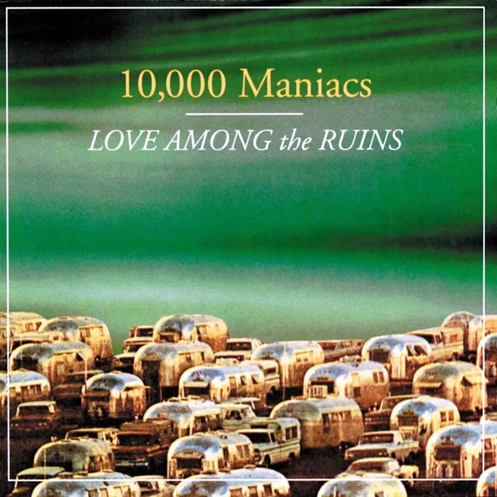 10,000 maniacs –  more than this(1997)