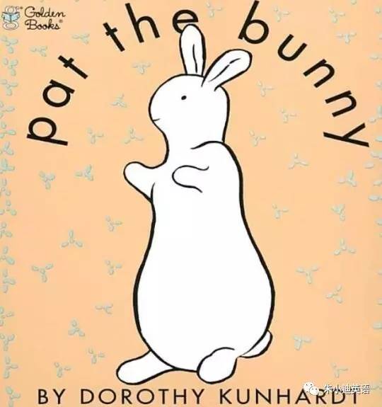 朱小迪英语故事:Pat the Bunny(拍拍小兔子)